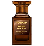 Myrrhe Mystere Unisex fragrance  by  Tom Ford