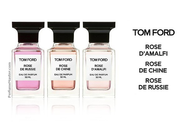 Tom Ford Rose D'Amalfi Rose de Chine Rose de Russie - Perfume News